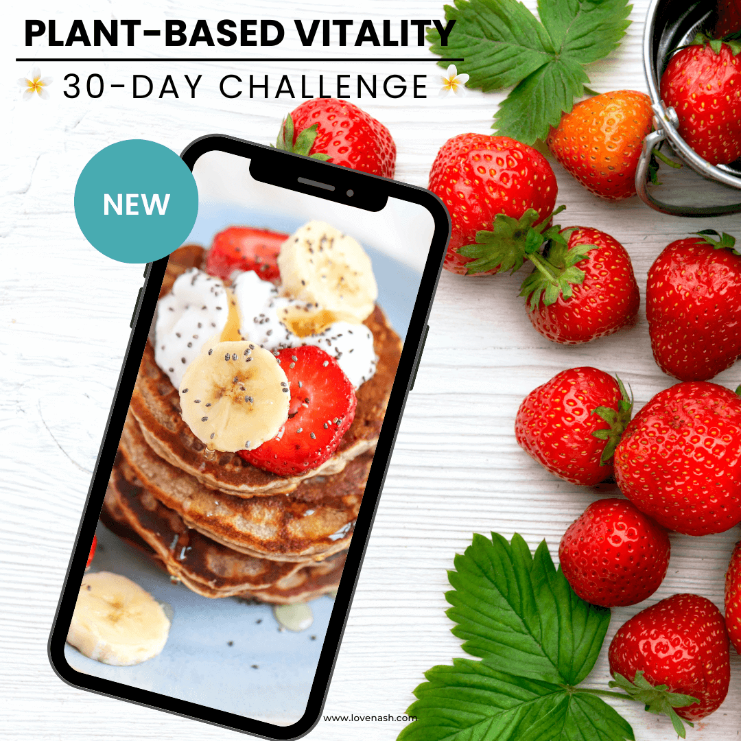 30-Day Plant-Based Challenge With Love Nash